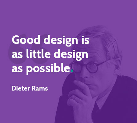 Dieter Rams med citat af Dieter Rams: 'Good design is as little design as possible'
